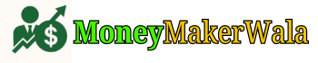 Moneymakerwala.com